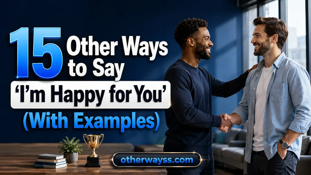 Other Ways to Say ‘I’m Happy for You’