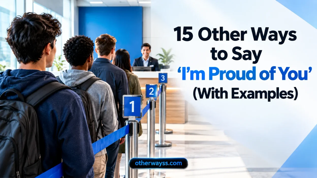 Other Ways to Say ‘I’m Proud of You’