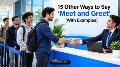 Other Ways to Say ‘Meet and Greet’