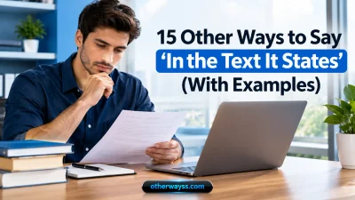 Other Ways to Say ‘In the Text It States’
