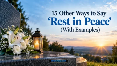 Other Ways to Say ‘Rest in Peace’